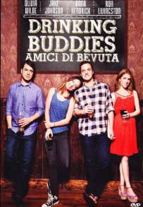 Drinking Buddies - Amici di bevuta