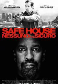 Safe House - Nessuno è al sicuro