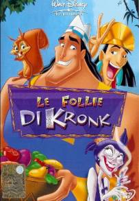 Le follie di Kronk