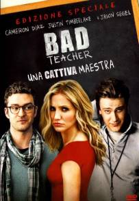 Bad Teacher - Una cattiva maestra