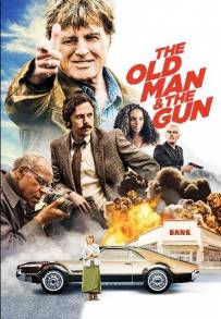 Old Man &amp; the Gun