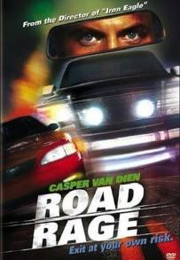 Road Rage - Furia sulla strada