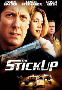 The Stickup - Il Colpo Perfetto