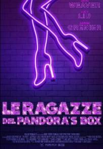 Le ragazze del Pandora's Box