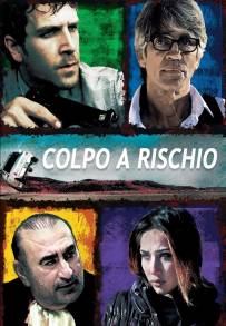 Colpo a rischio