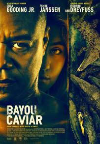 Bayou Caviar - Il prezzo da pagare