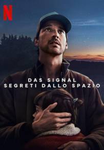 Das Signal – Segreti dallo spazio