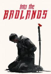 Into The Badlands