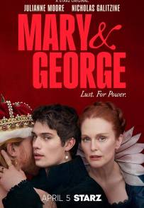 Mary &amp; George