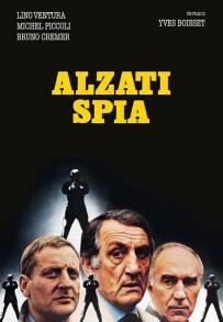 Alzati spia